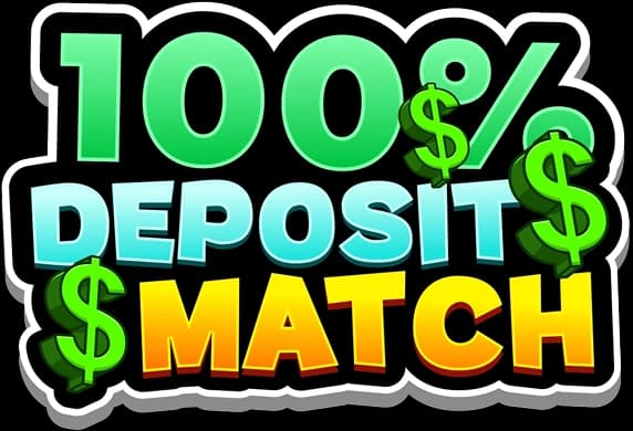 100% Deposit Match
