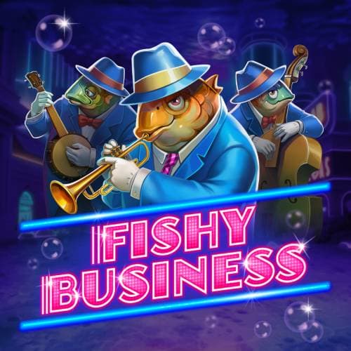 Fishy Business
