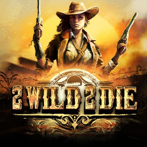 2Wild2Die