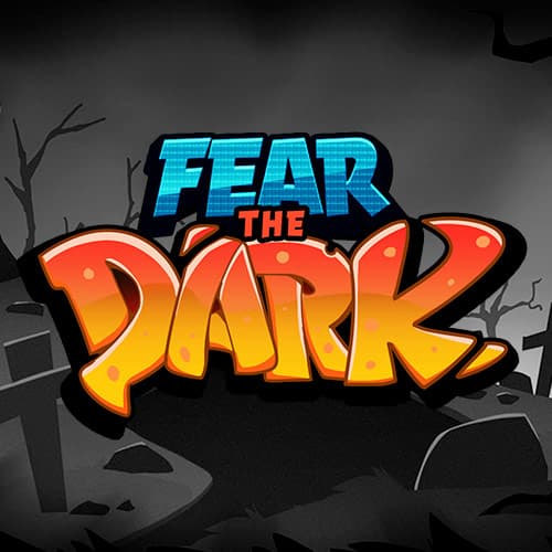 Fear The Dark