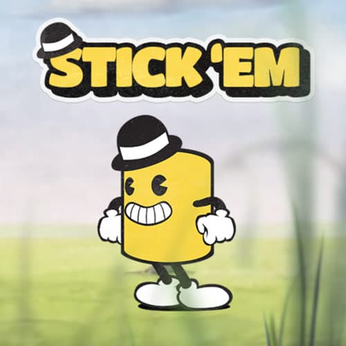 Stick em