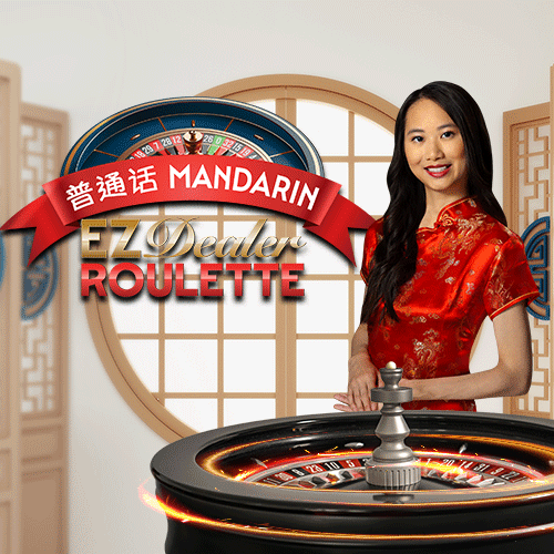 EZ Dealer Roulette Mandarin