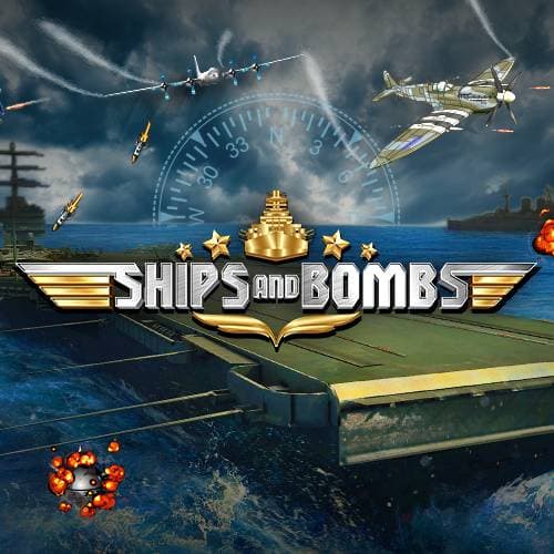 Ships and Bombs